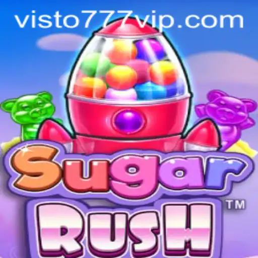 Exploring the Excitement of SugarRush at Visto777.com